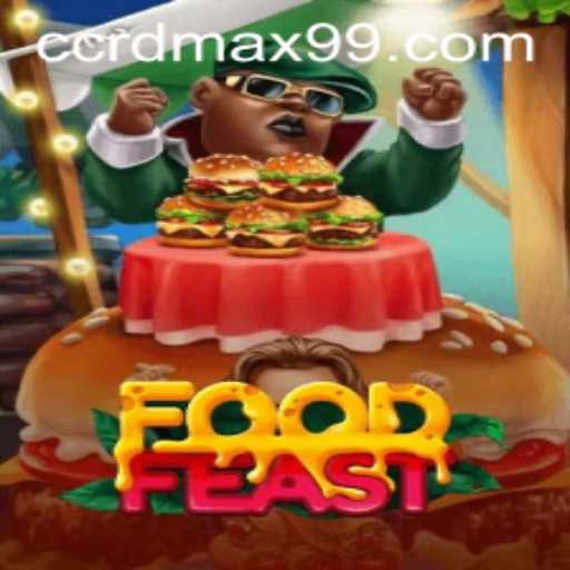 Discover the Exciting World of FoodFeast and Master RDMax99