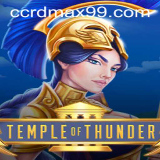 Unleashing the Powers of TempleofThunder: A Comprehensive Guide to RDMax99's Latest Gaming Sensation